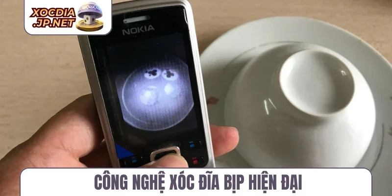 Công nghệ xóc đĩa bịp hiện đại